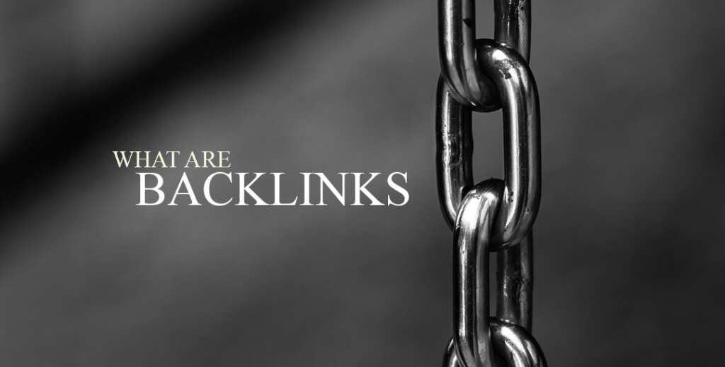 What are backlinks? How do backlinks affect ranks?
